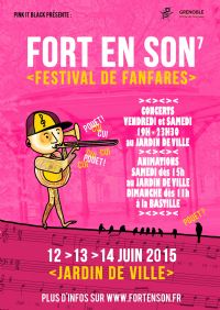 Fort En Son - Festival de fanfares festives. Du 12 au 14 juin 2015 à grenoble. Isere. 